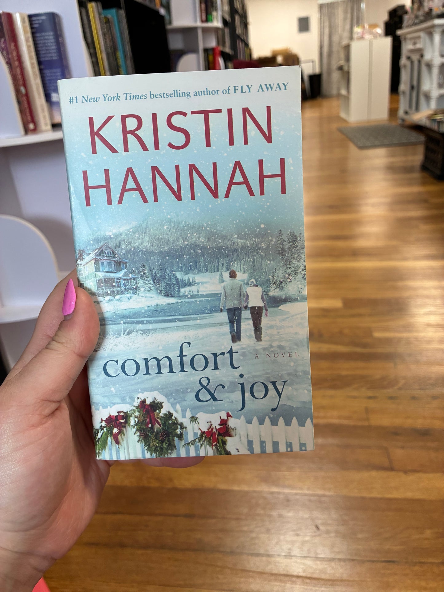 Comfort and Joy by Kristin Hannah