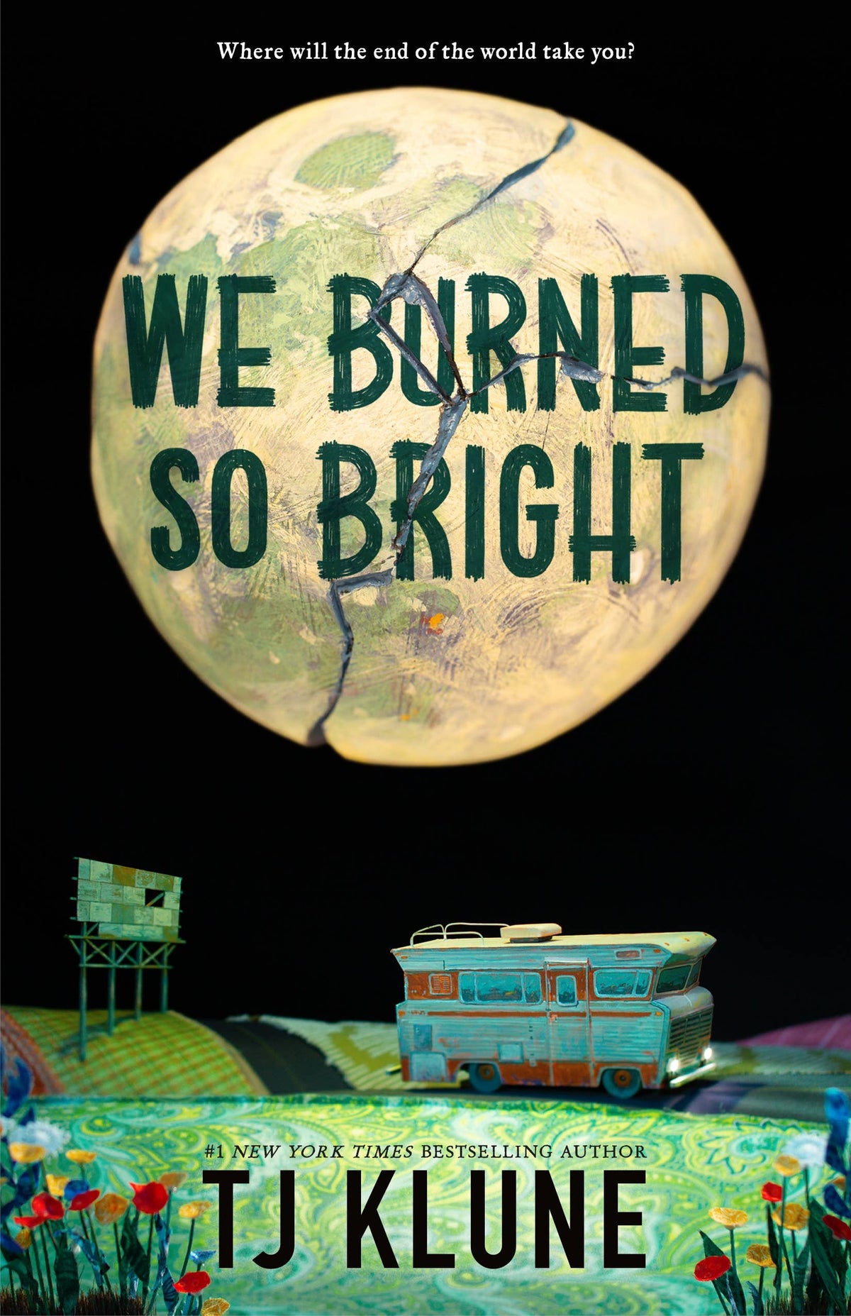 We Burned So Bright by TJ Klune (New)