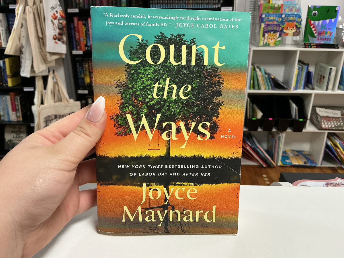 Count the Ways by Joyce Maynard