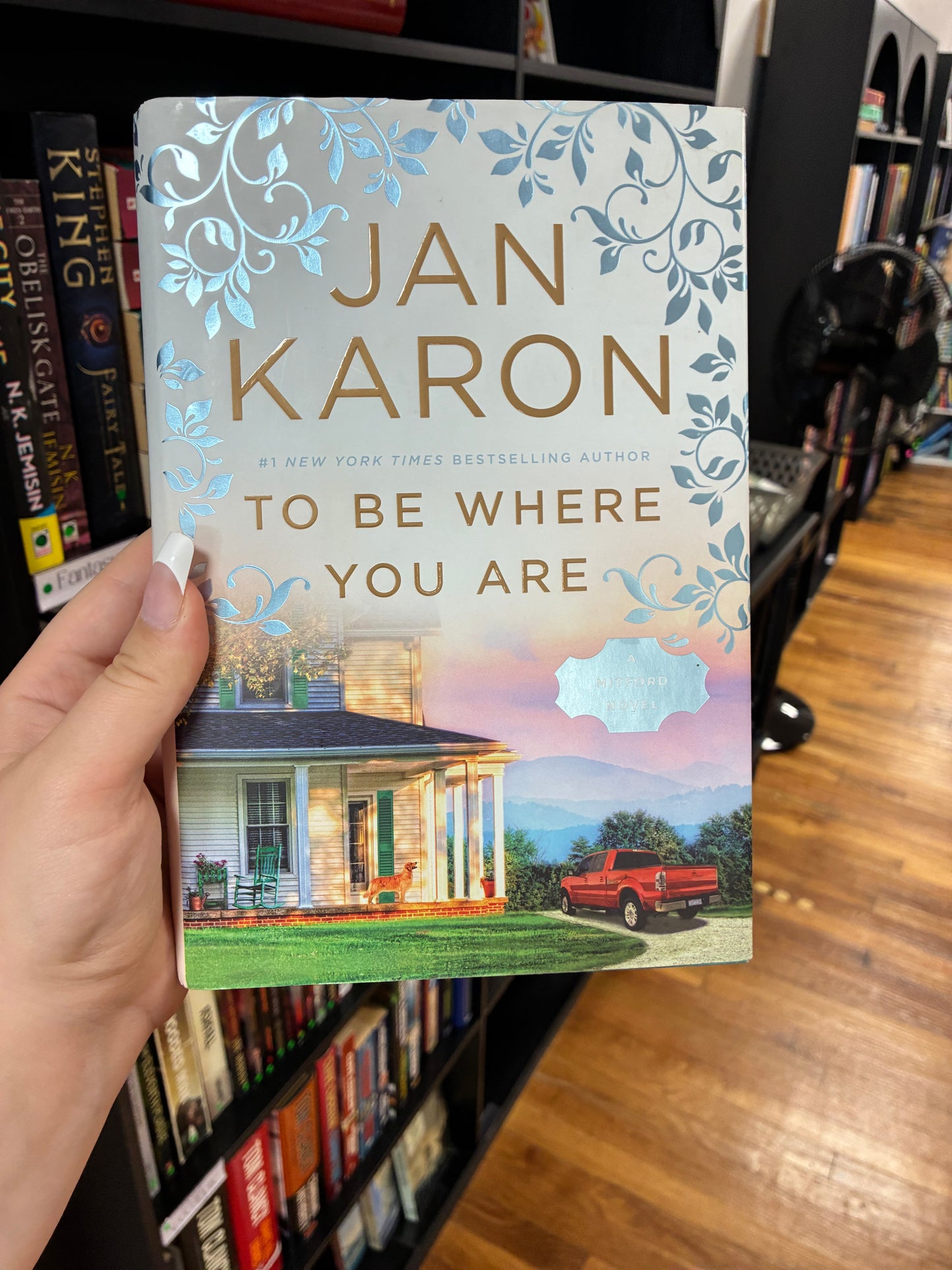 To be where you are by Jan Karon