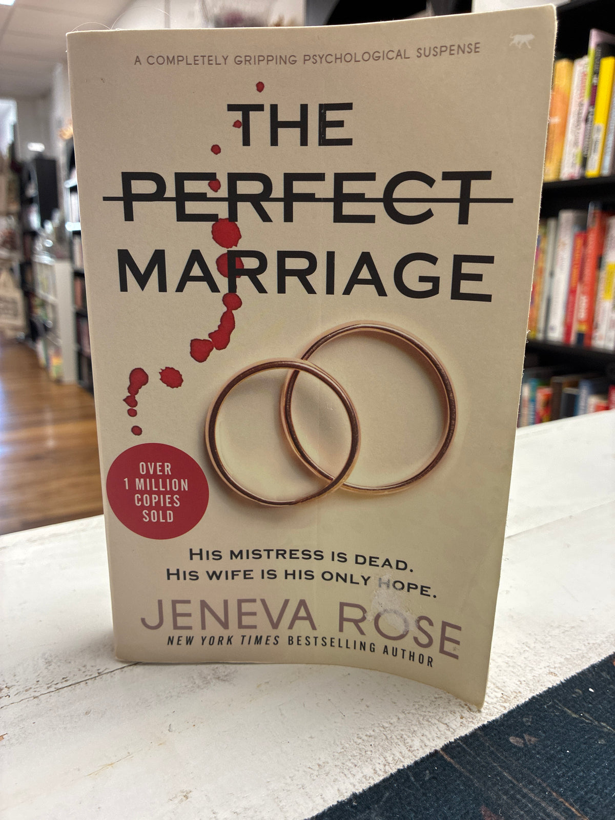 The Perfect Marriage by Jeneva Rose