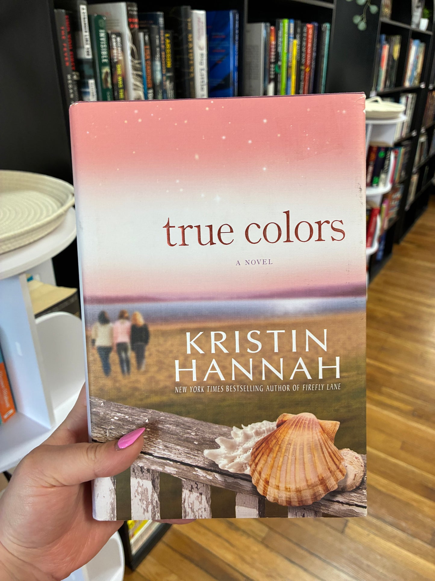 True Colors by Kristin Hannah