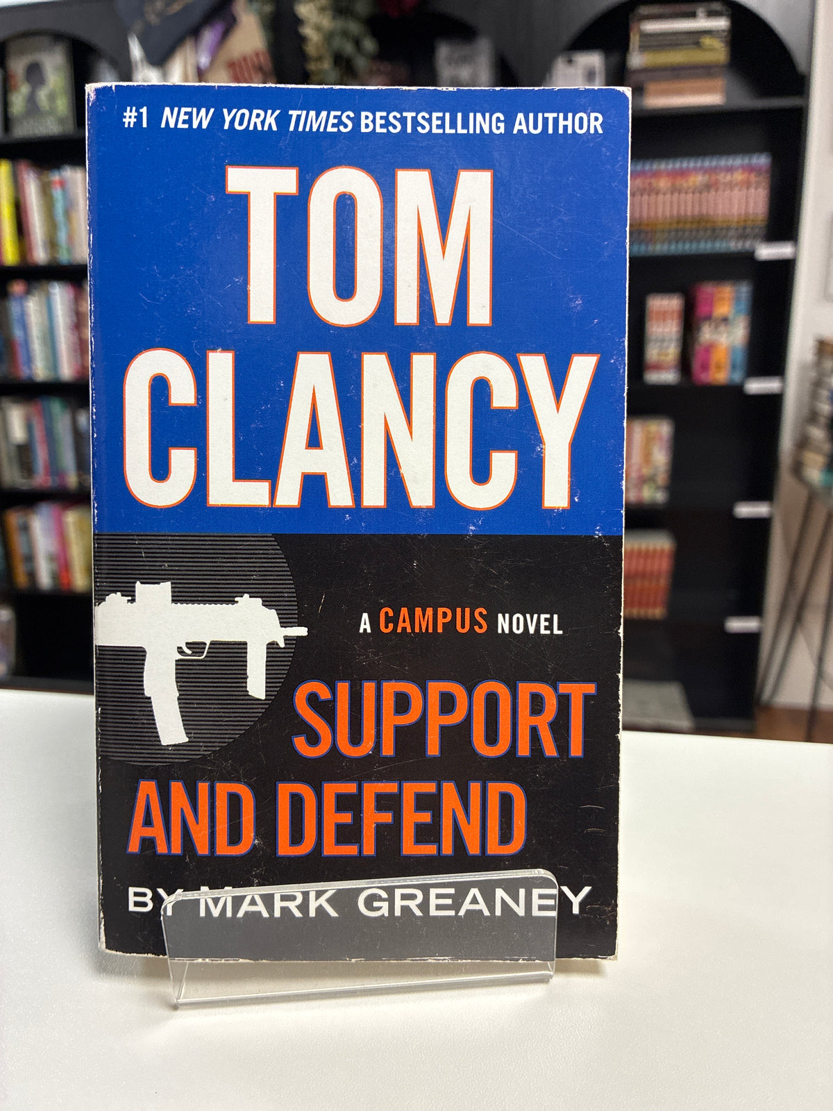 Support and Defend by Tom Clancy