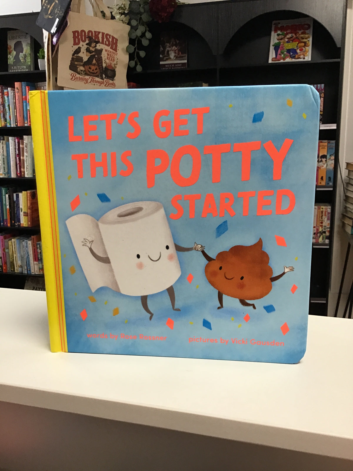 Let’s Get This Potty Started by Ross Rossner