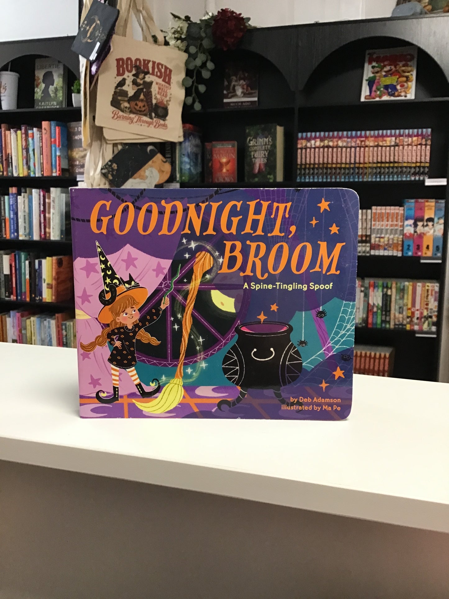 Goodnight Broom: A Spine-Tingling Spoof by Deb Adamson