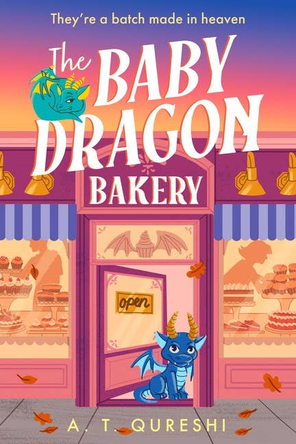 The Baby Dragon Bakery by A. T. Qureshi (NEW)