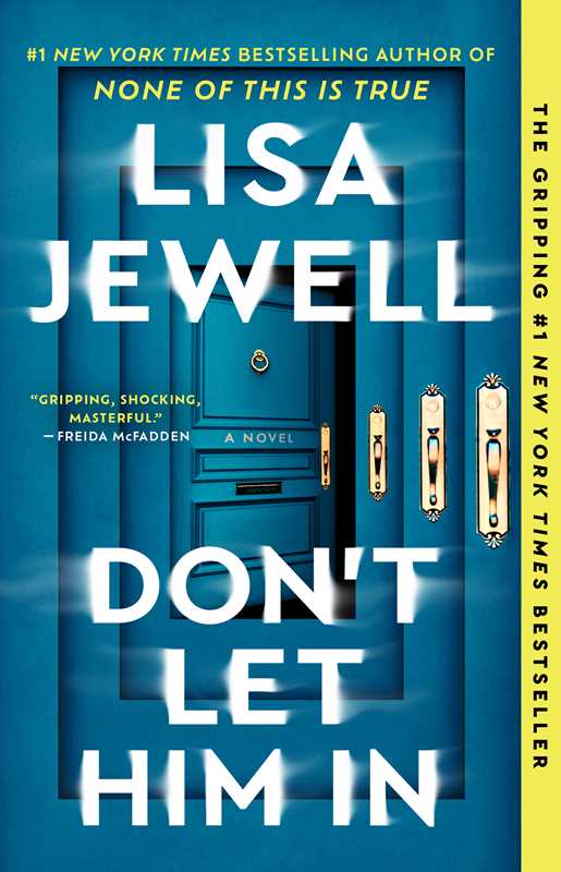 Don't Let Him In by Lisa Jewell (NEW)