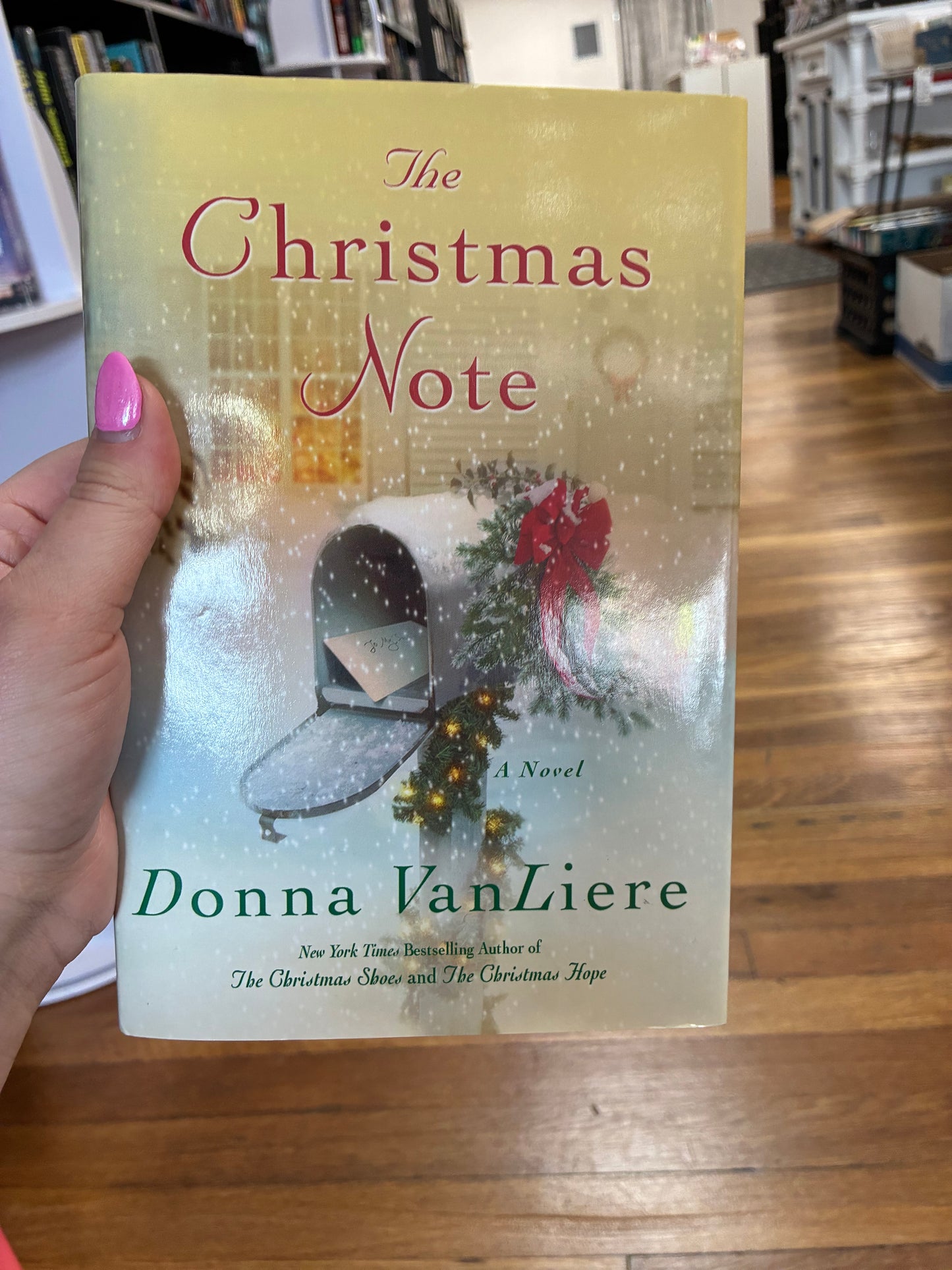 The Christmas Note by Donna VanLiere (Christmas Hope, Book 6)