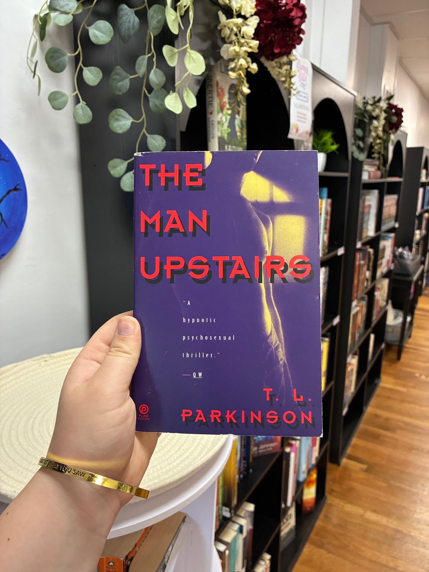 The Man Upstairs by T.L Parkinson