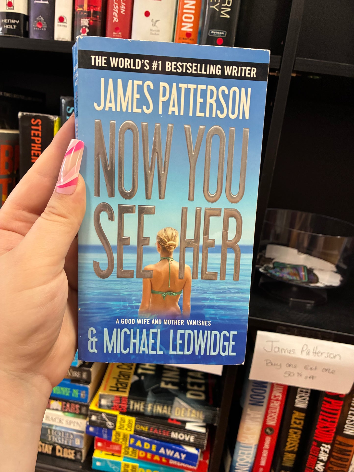 Now You See Her by James Patterson