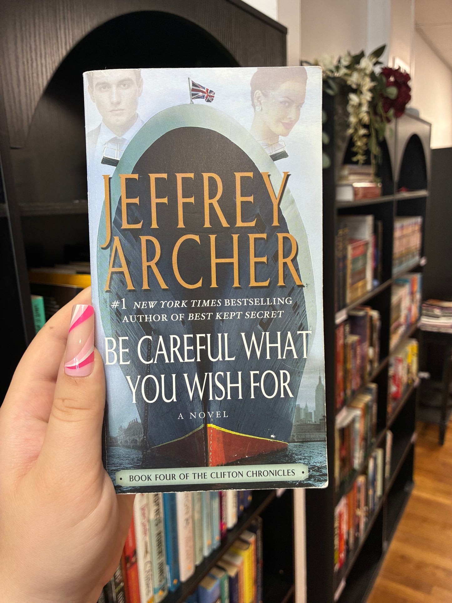 Be Careful What you Wish For by Jeffrey Archer