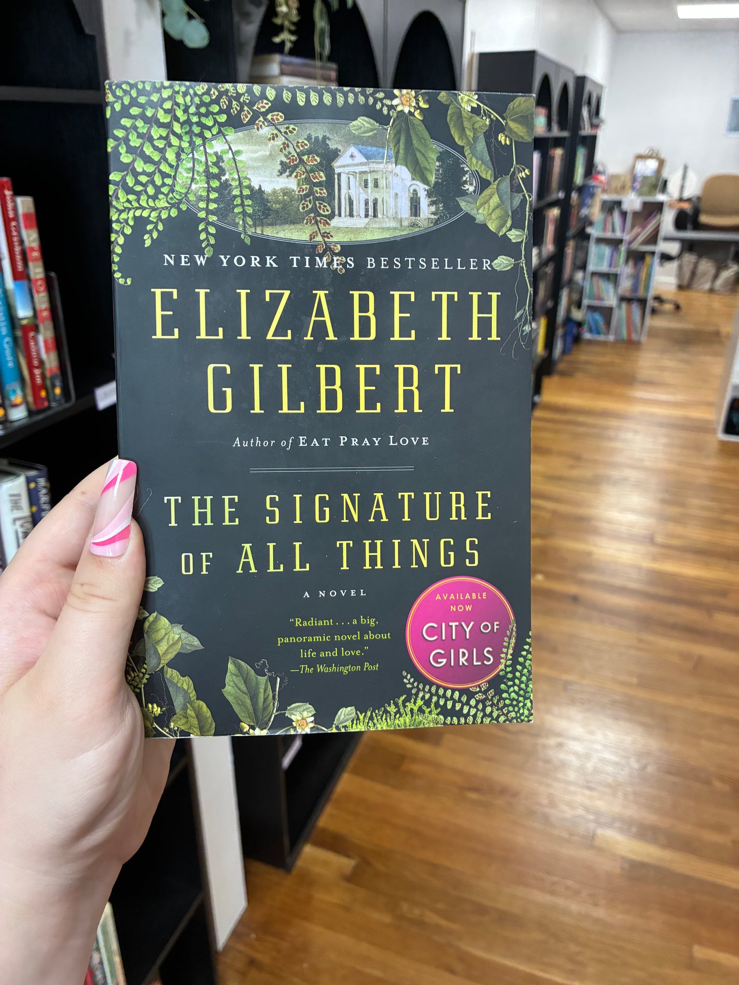 The signature of all Things by Elizabeth Gilbert
