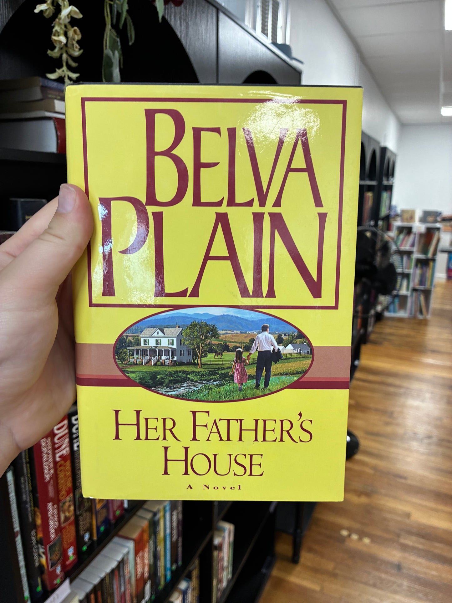 Her Father’s House by Belva Plain