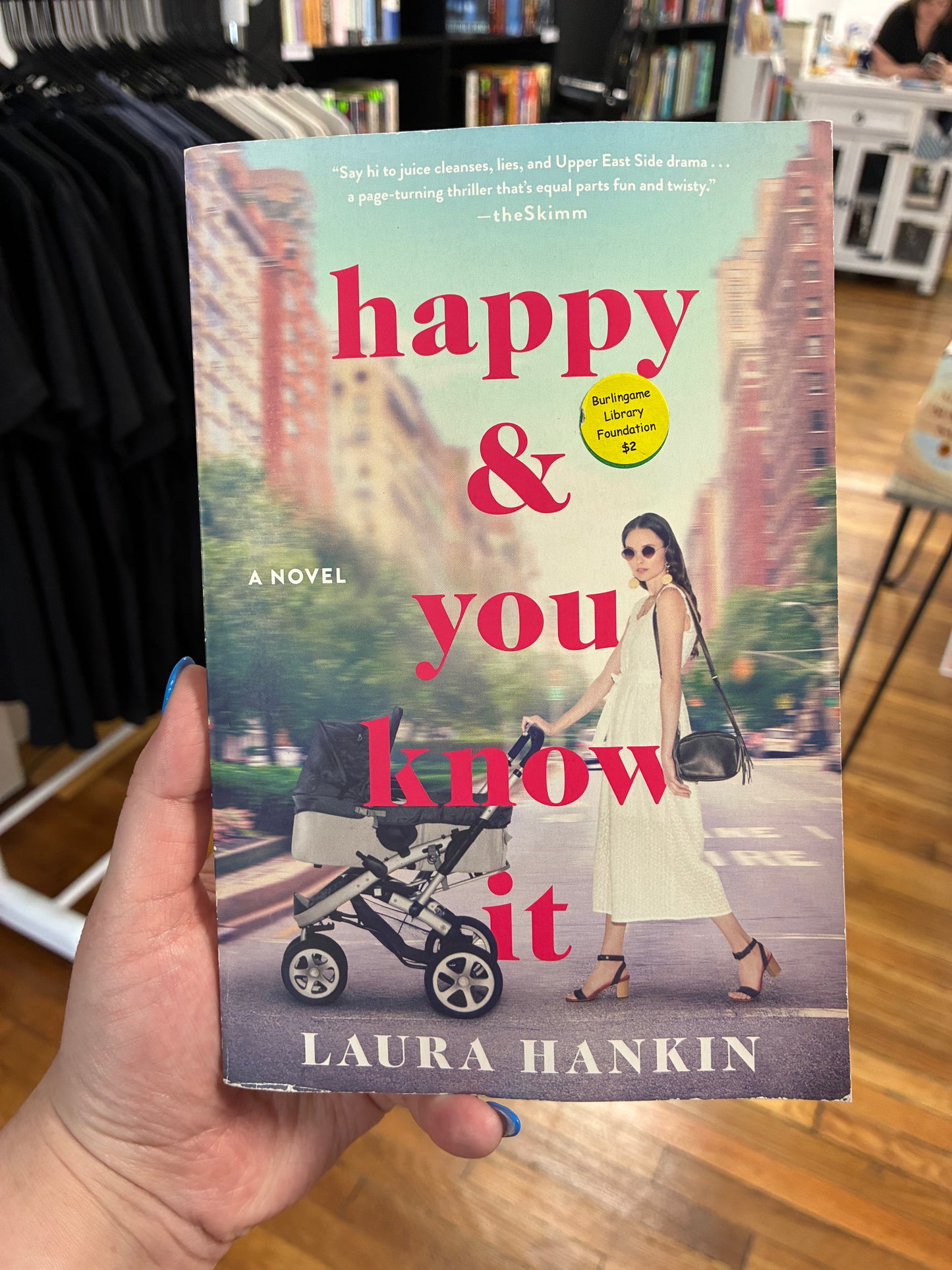 Happy & You Know It by Laura Hankin