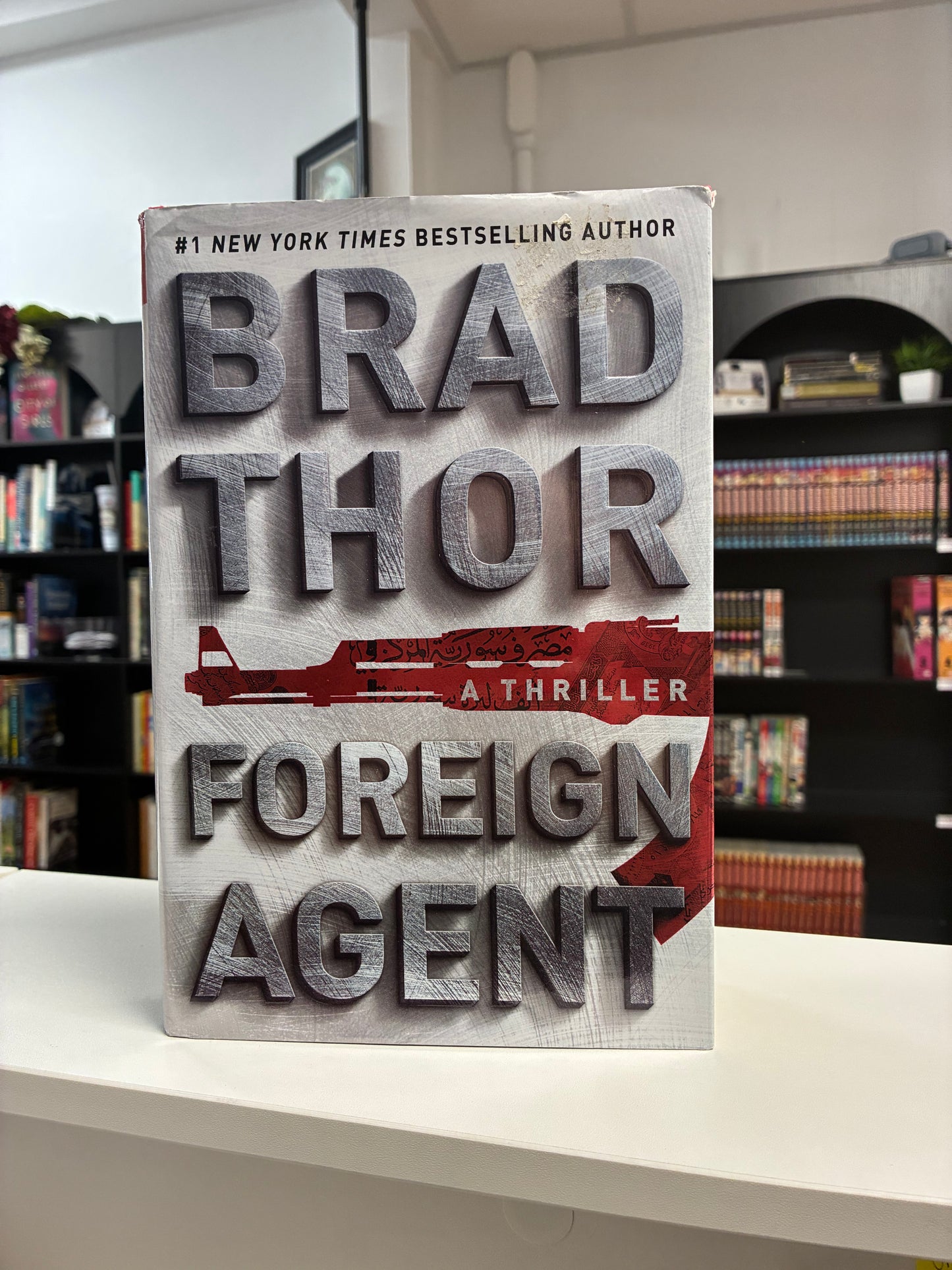 Foreign Agent by Brad Thor