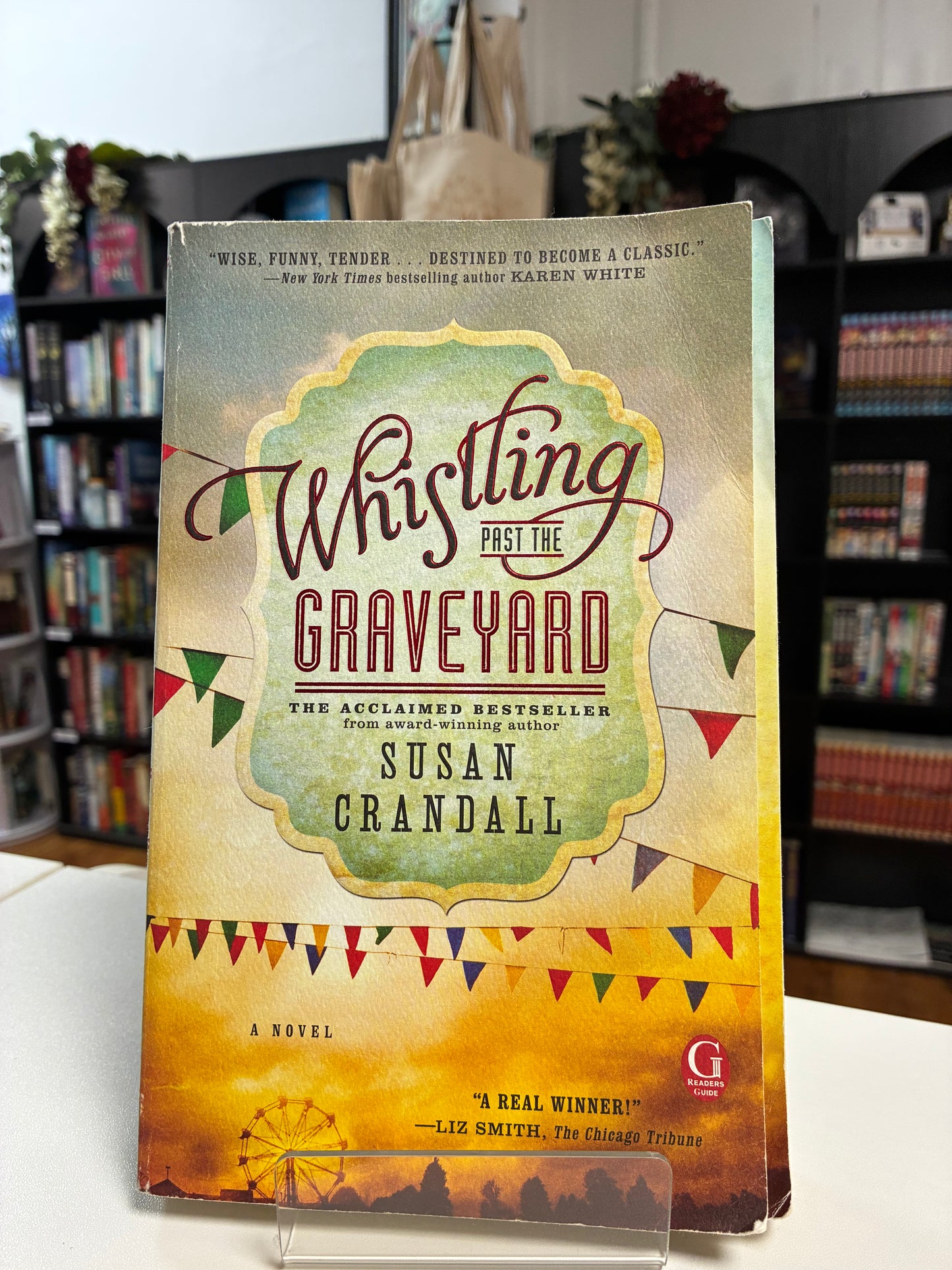 Whistling Past the Graveyard by Susan Crandall