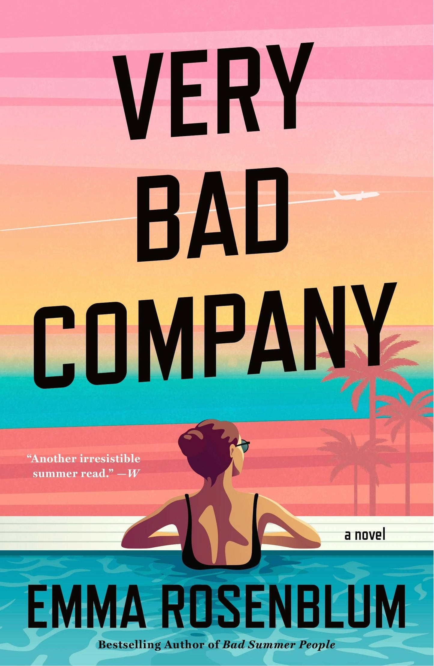 Very Bad Company by Emma Rosenblum (NEW)