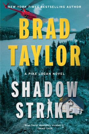 Shadow Strike by Brad Taylor (NEW)