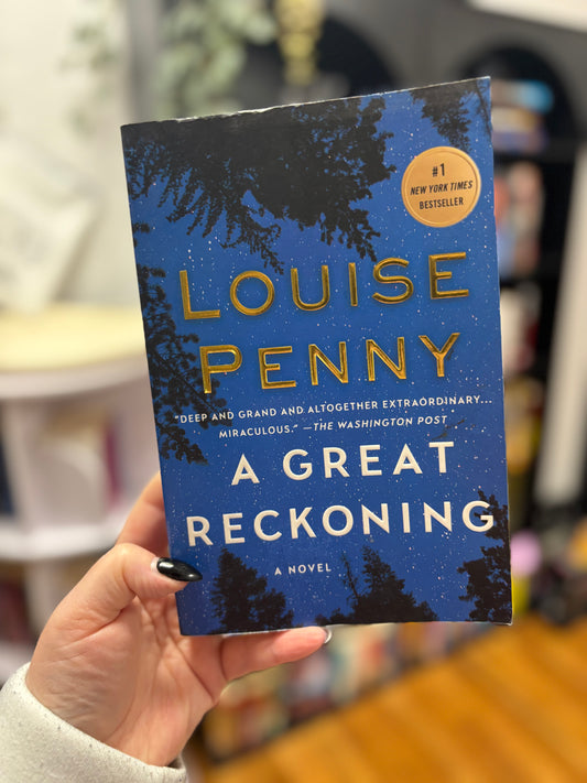 A Great Reckoning by Louise Penny