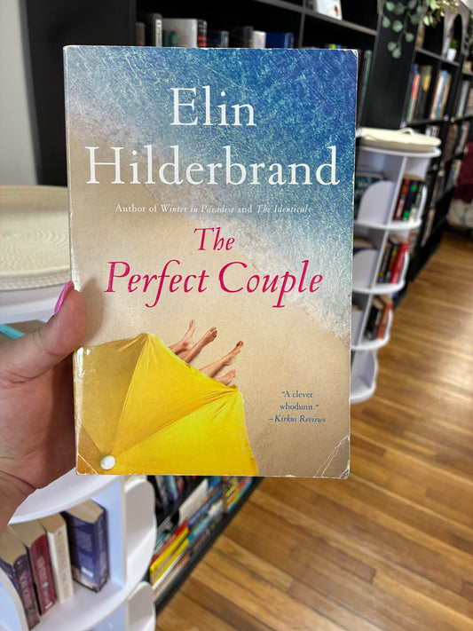The Perfect Couple by Elin Hilderbrand