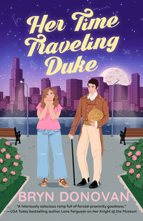 Her Time Traveling Duke by Bryn Donovan (NEW)