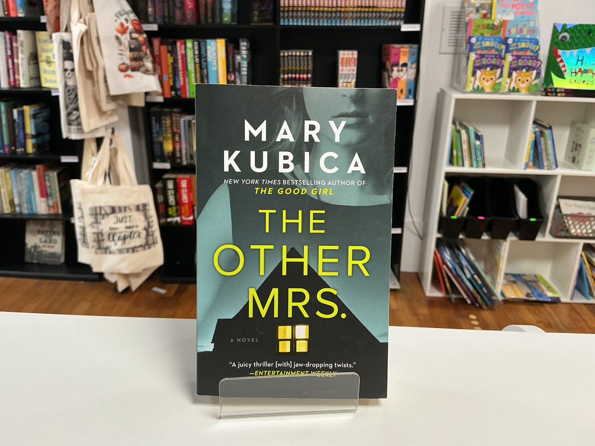 The Other Mrs. By Mary Kubica