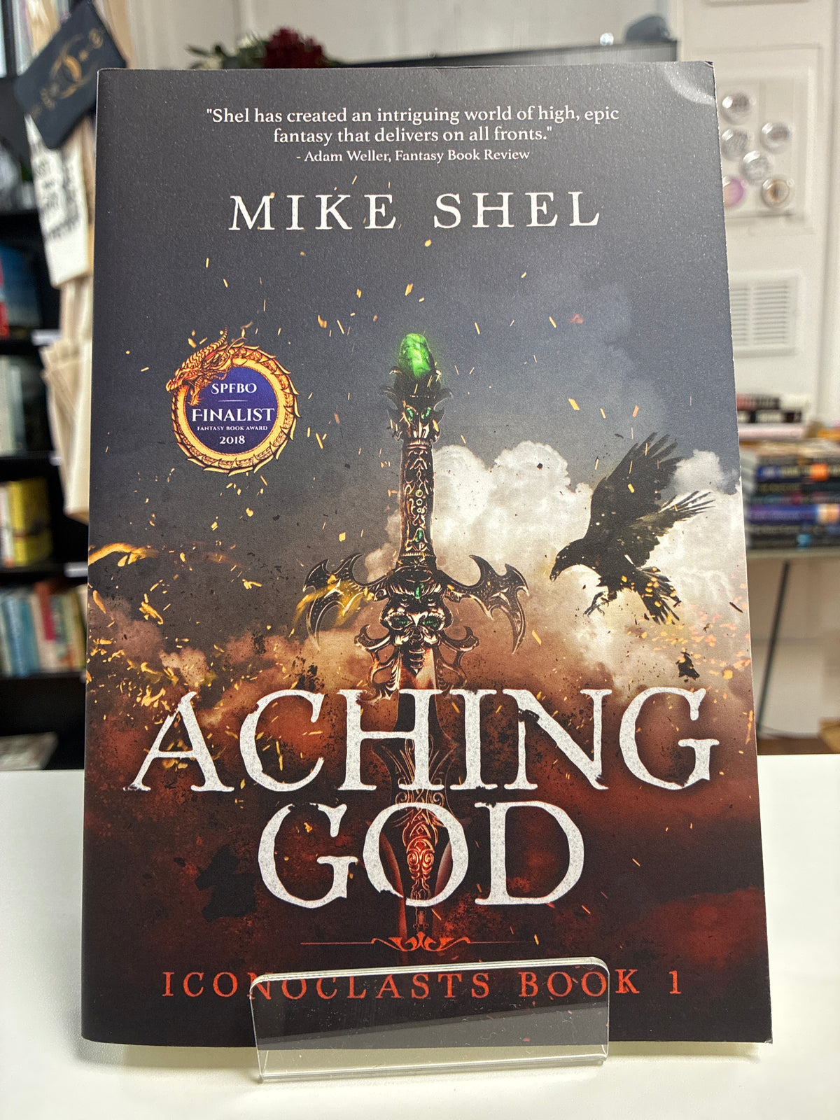 Aching God (Iconoclasts Book #1) by Mike Shel