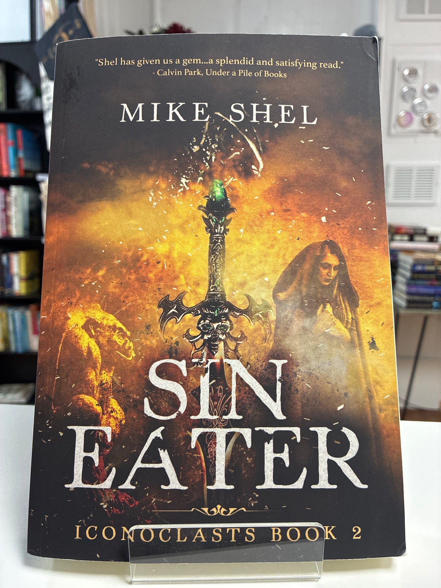 Sin Eater (Iconoclasts Book #2) by Mike Shel