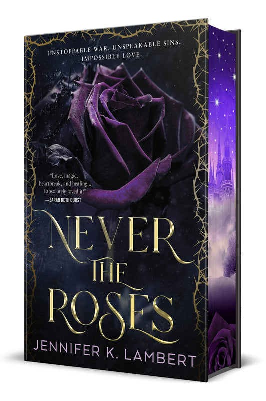 Never The Roses by Jennifer K. Lambert (NEW)