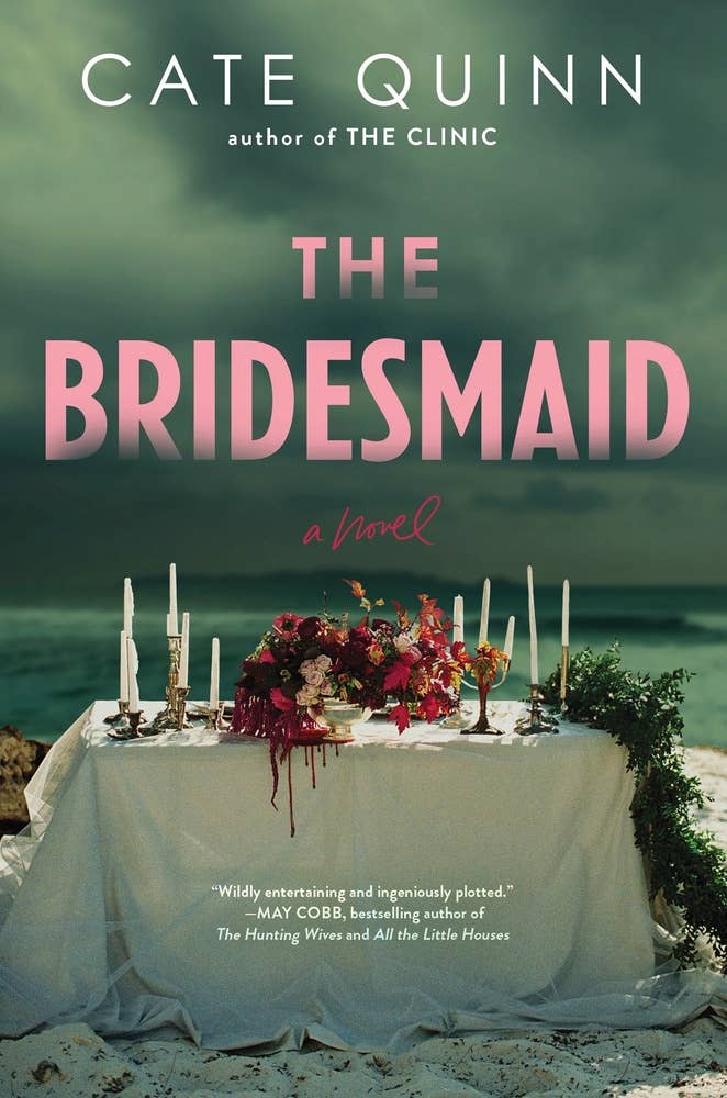 The Bridesmaid by Cate Quinn (NEW)