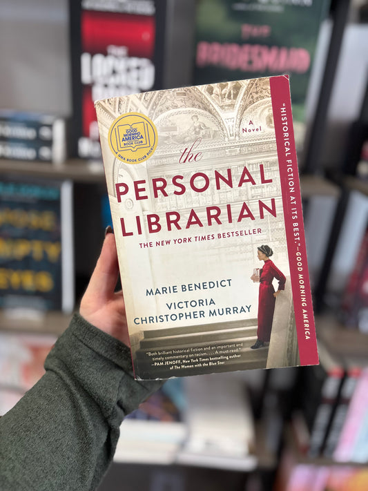 The Personal Librarian by Marie Benedict and Victoria Christopher Murray (NEW)
