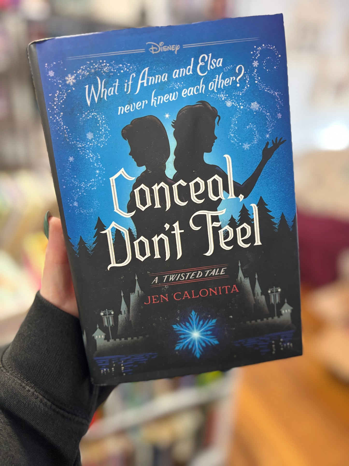 Conceal Don’t Feel by Jen Calonita