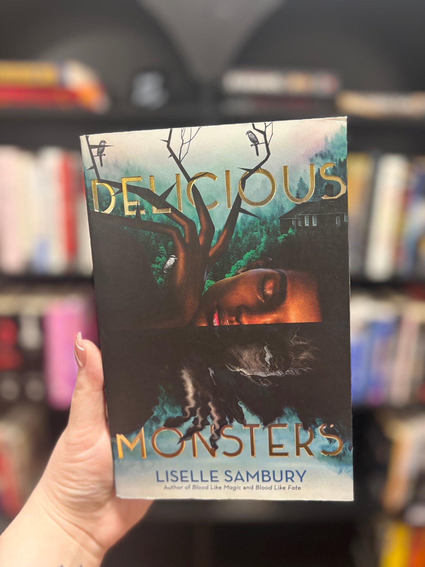 Delicious Monsters by Leiselle Sambury