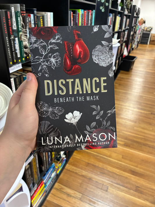 Distance Beneath the Mask by Luna Mason