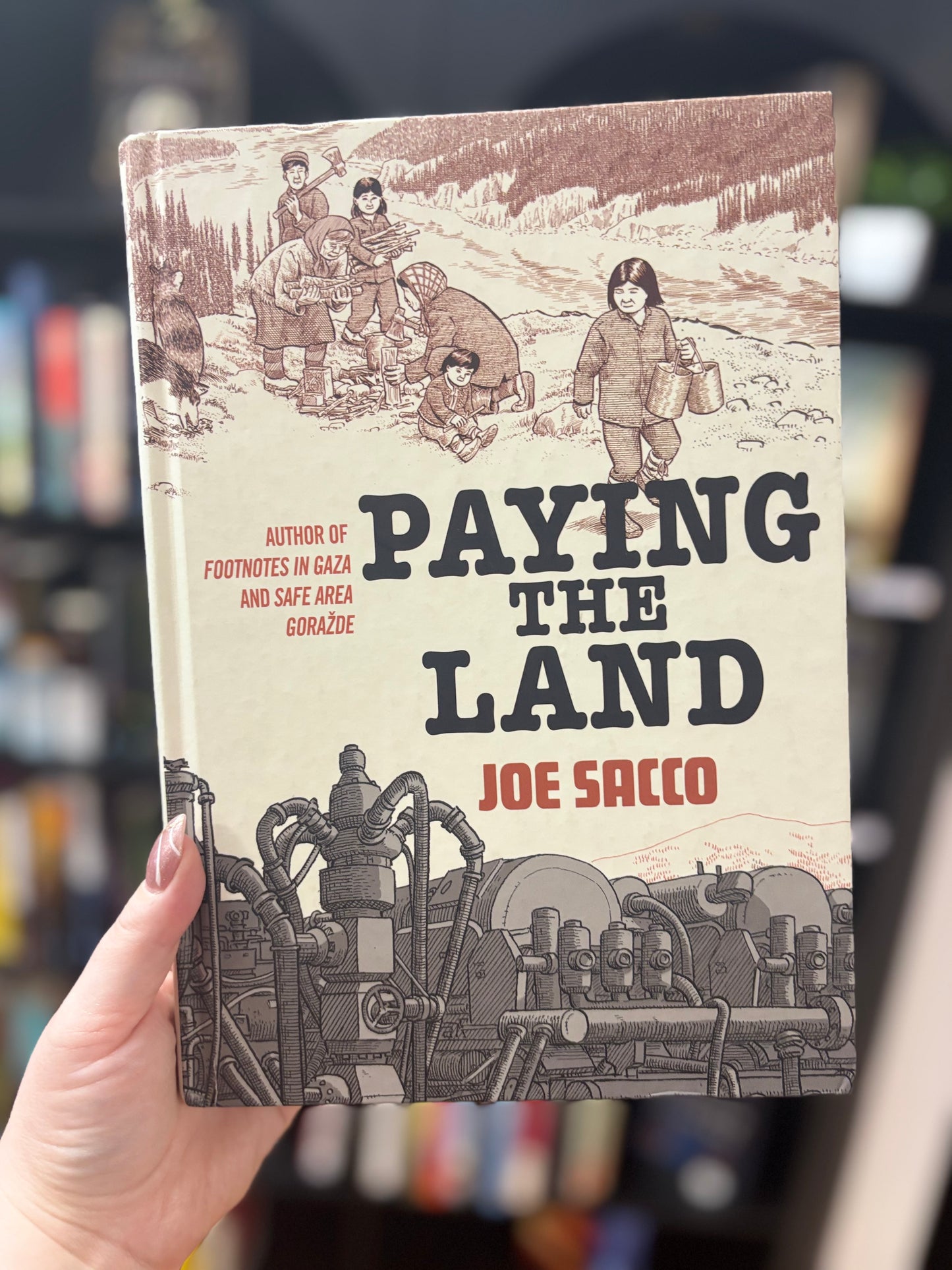 Paying the Land by Joe Sacco (Graphic Novel)