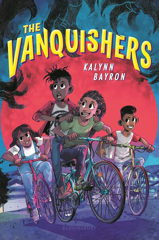 The Vanquishers by Kalynn Bayron (NEW)