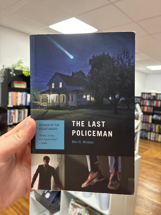 The Last Policeman by Ben H. Winters
