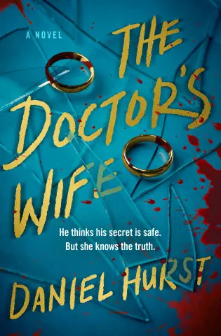 The Doctor's Wife by Daniel Hurst (NEW)
