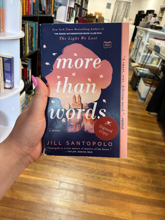 More Than Words by Jill Santopolo