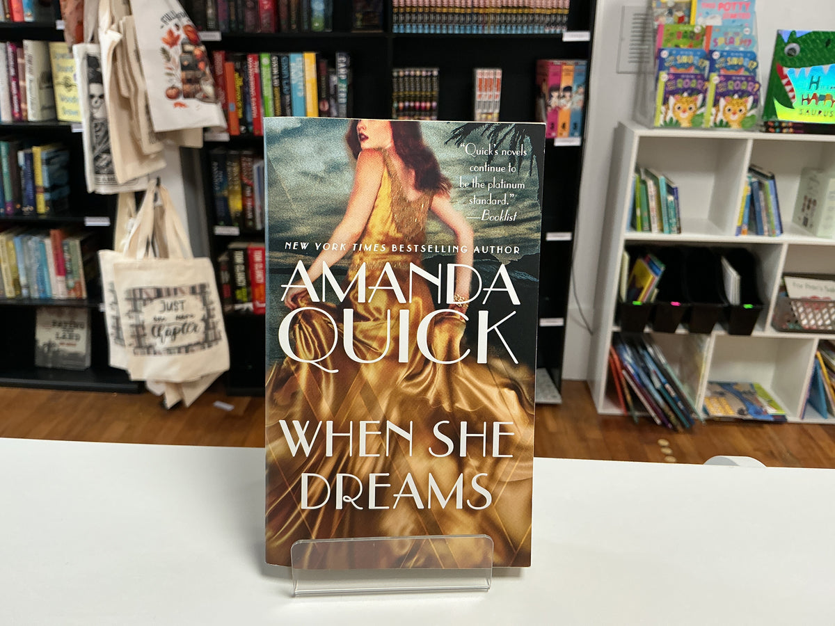 When She Dreams by Amanda Quick