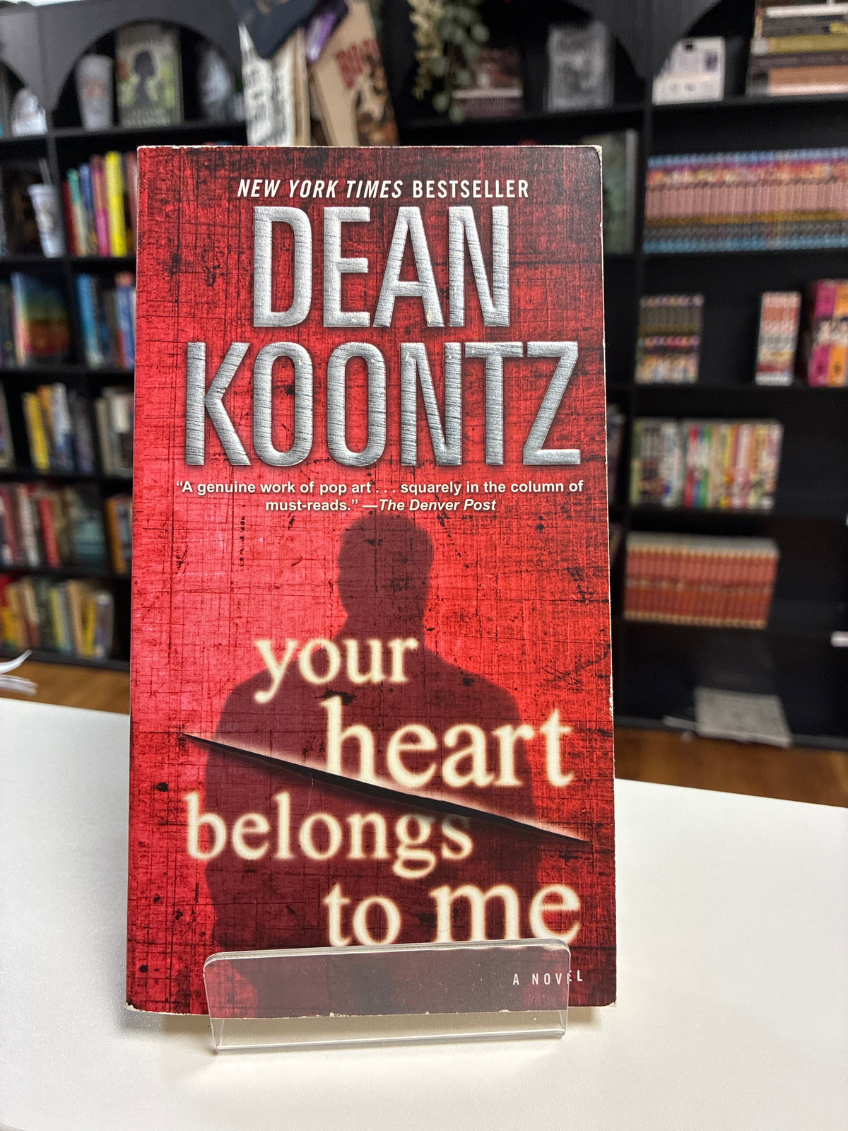 Your heart belongs to me by Dean Koontz