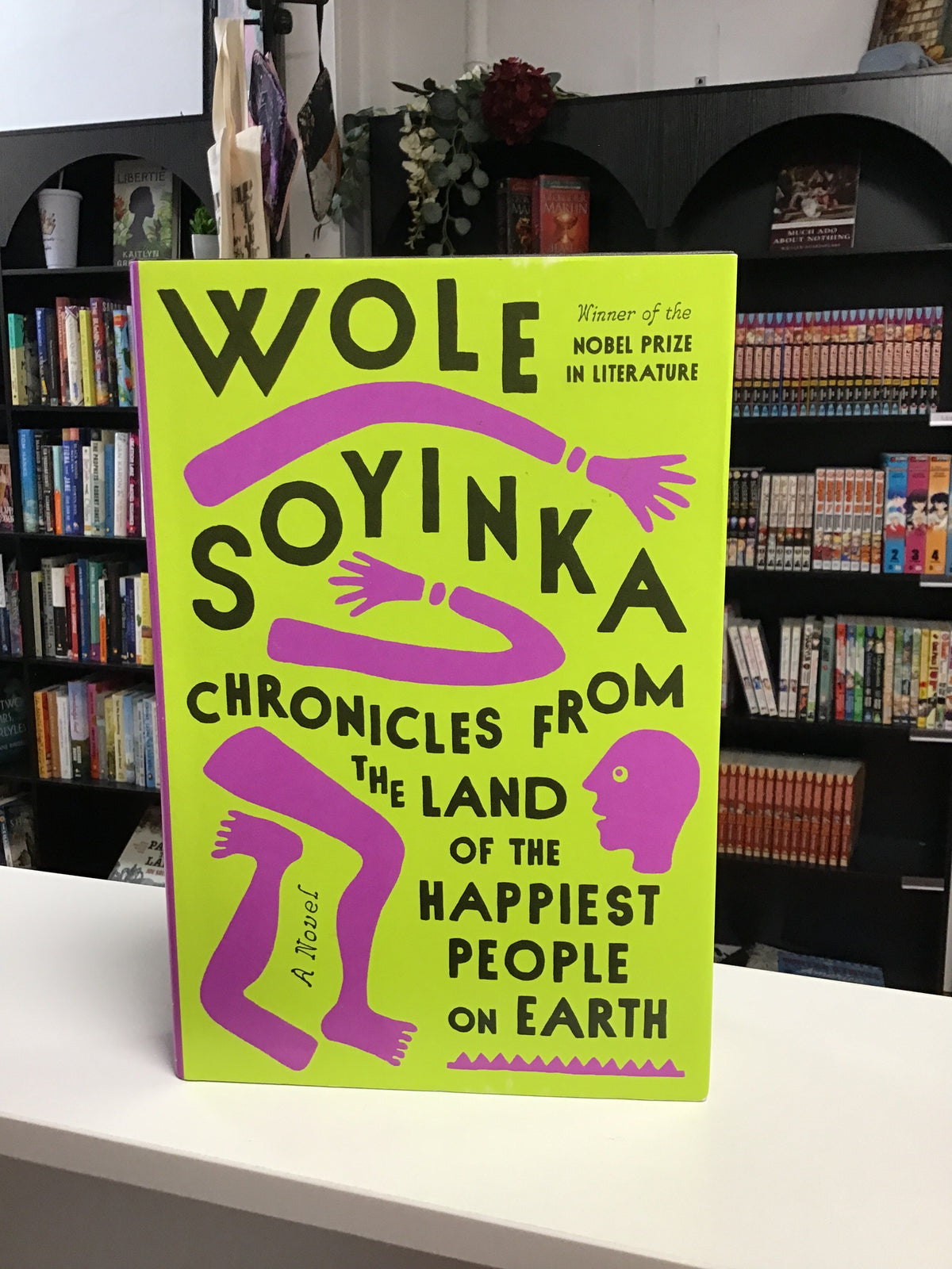 Chronicles From the Land of the Happiest People on Earth by Wole Soyinka