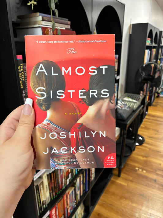 The Almost Sisters by Joshilyn Jackson