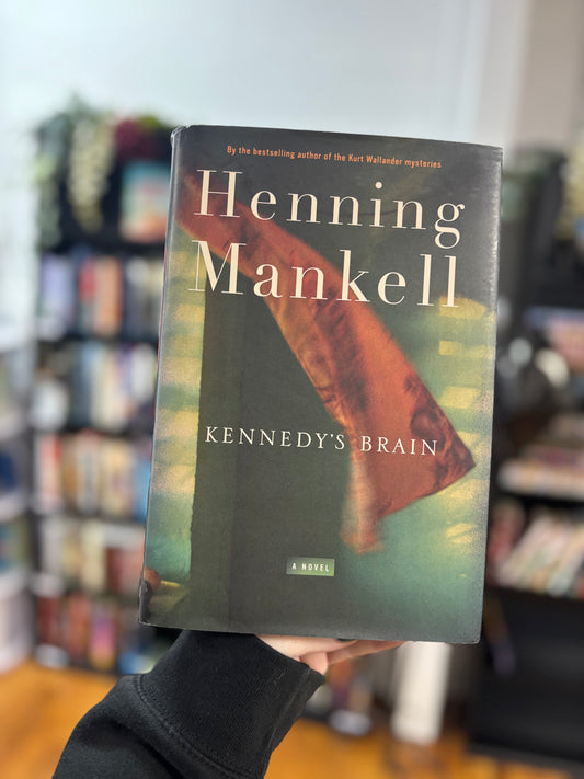 Kennedy’s Brain by Henning Mankell