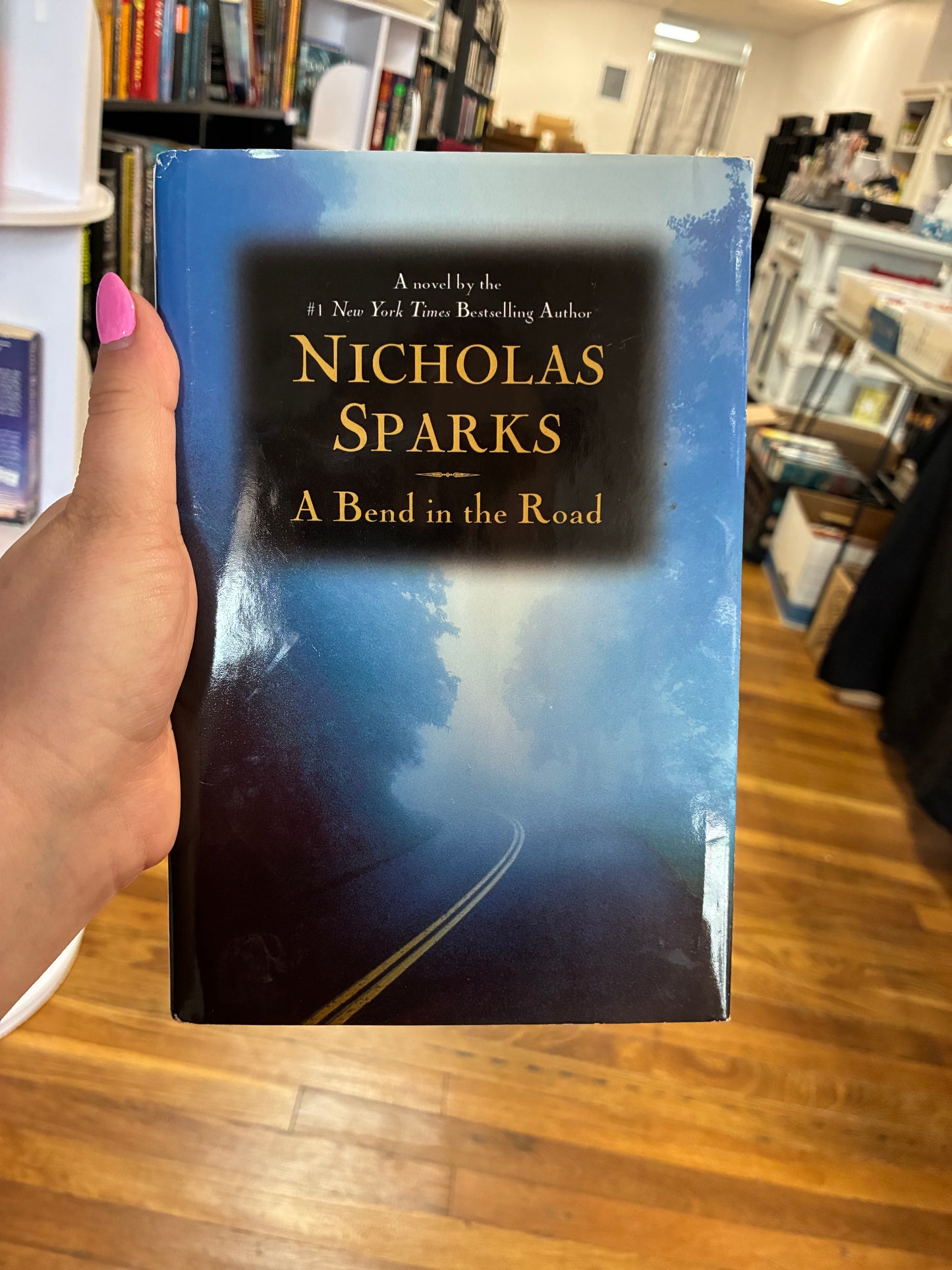 A Bend in the Road by Nicholas Sparks