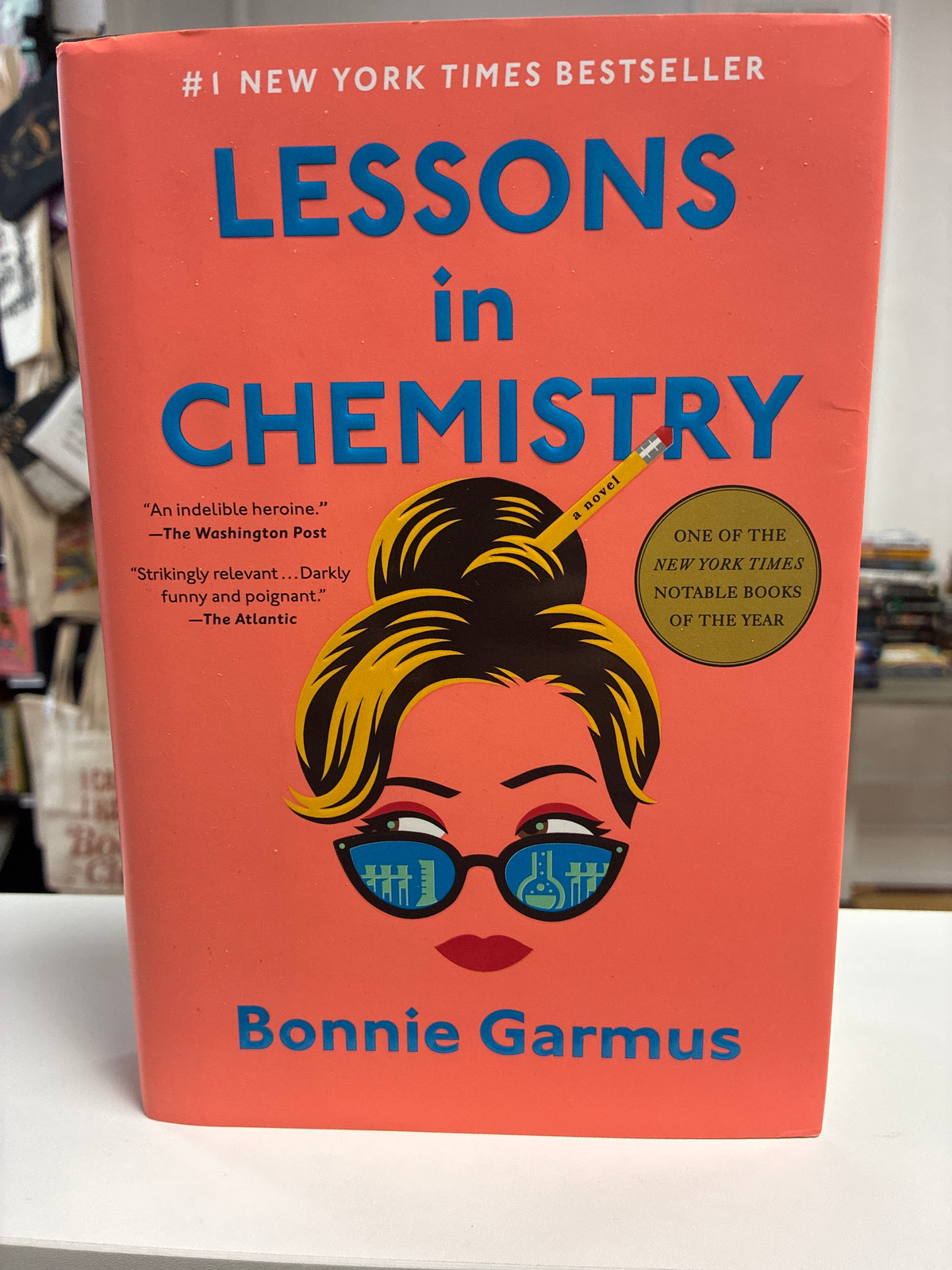 Lessons in Chemistry by Bonnie Garmus