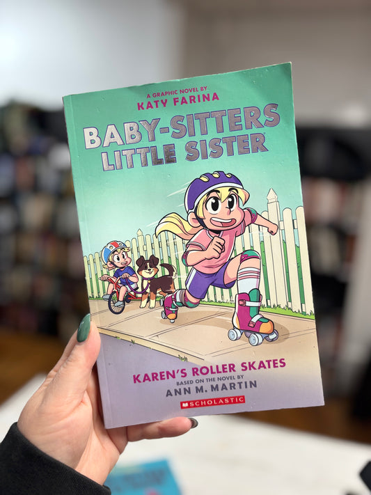 Karen’s Roller Skates by Katy Farina (GN)