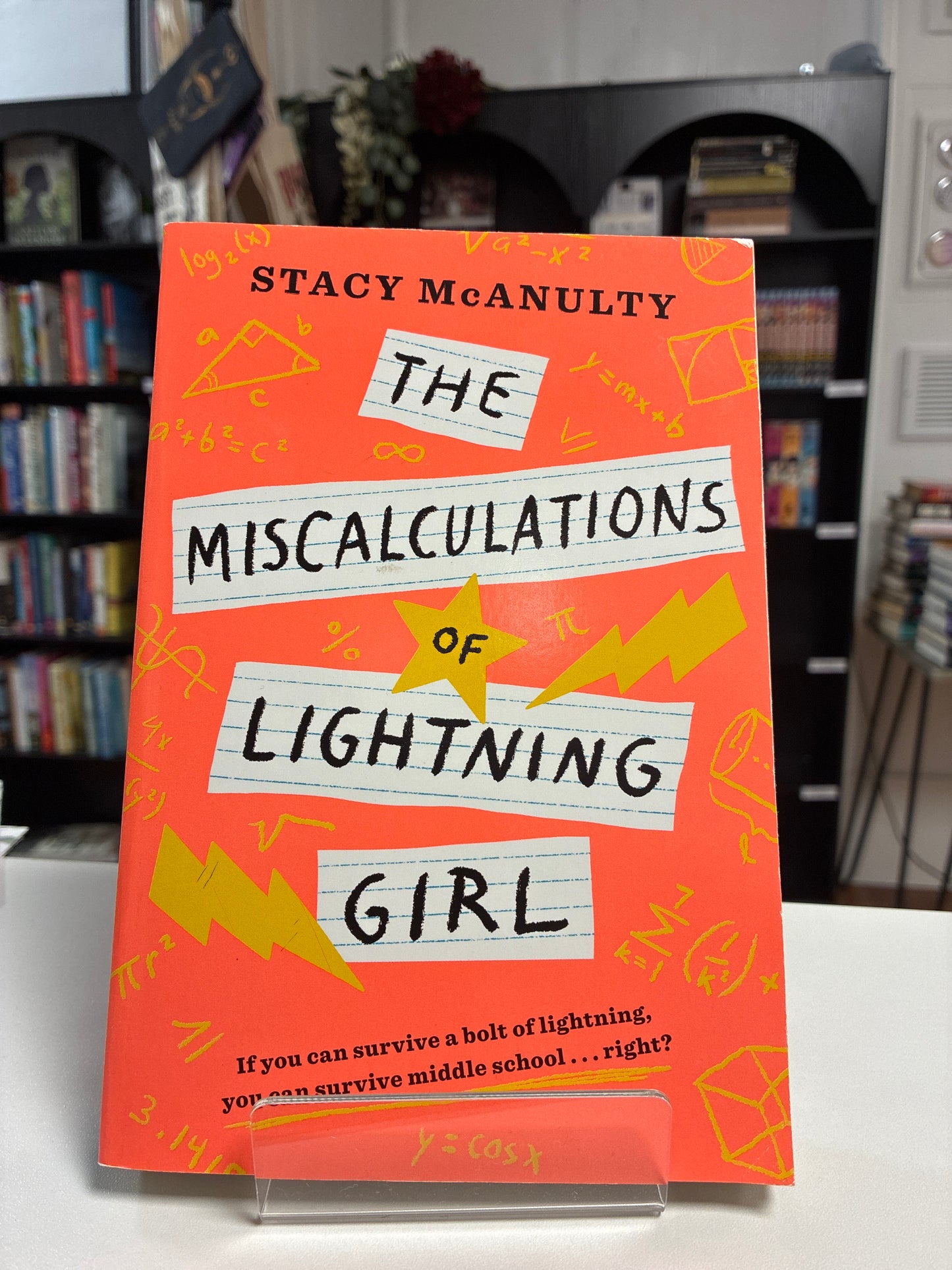 The Miscalculations of Lightning Girl by Stacy McAnulty