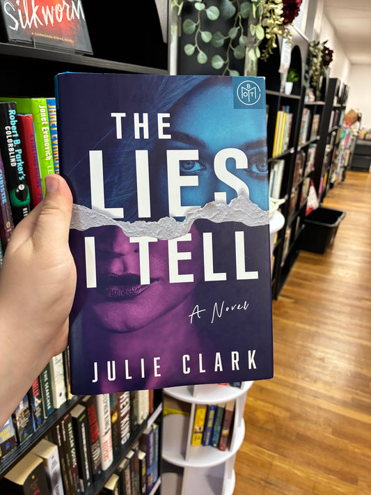 The Lies I Tell by Julie Clark