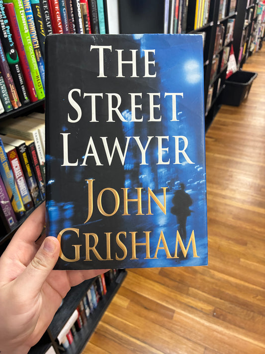 The Street Lawyer by John Grisham